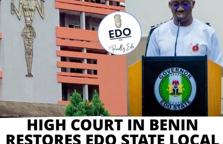 Edo State High Court Nullifies Rt. Hon. Blessing Agbegbaku Led EDHA Suspension of 18 LGA Chairmen