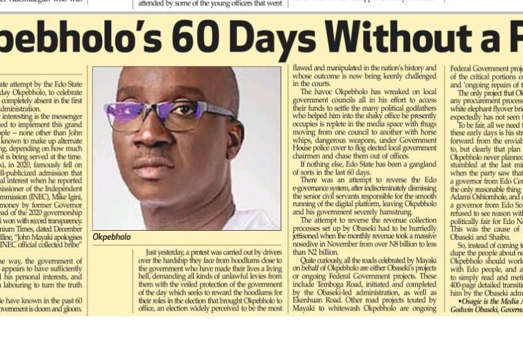 Okpebholo’s 60 Days Without a Plan By Crusoe Osagie